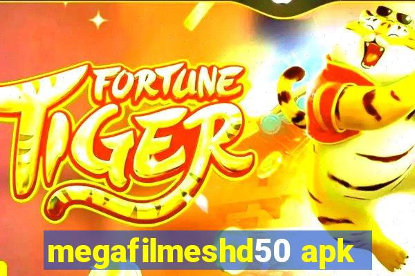 megafilmeshd50 apk